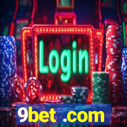 9bet .com